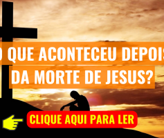 3 FATOS QUE ACONTECERAM COM A MORTE DE JESUS NA CRUZ!