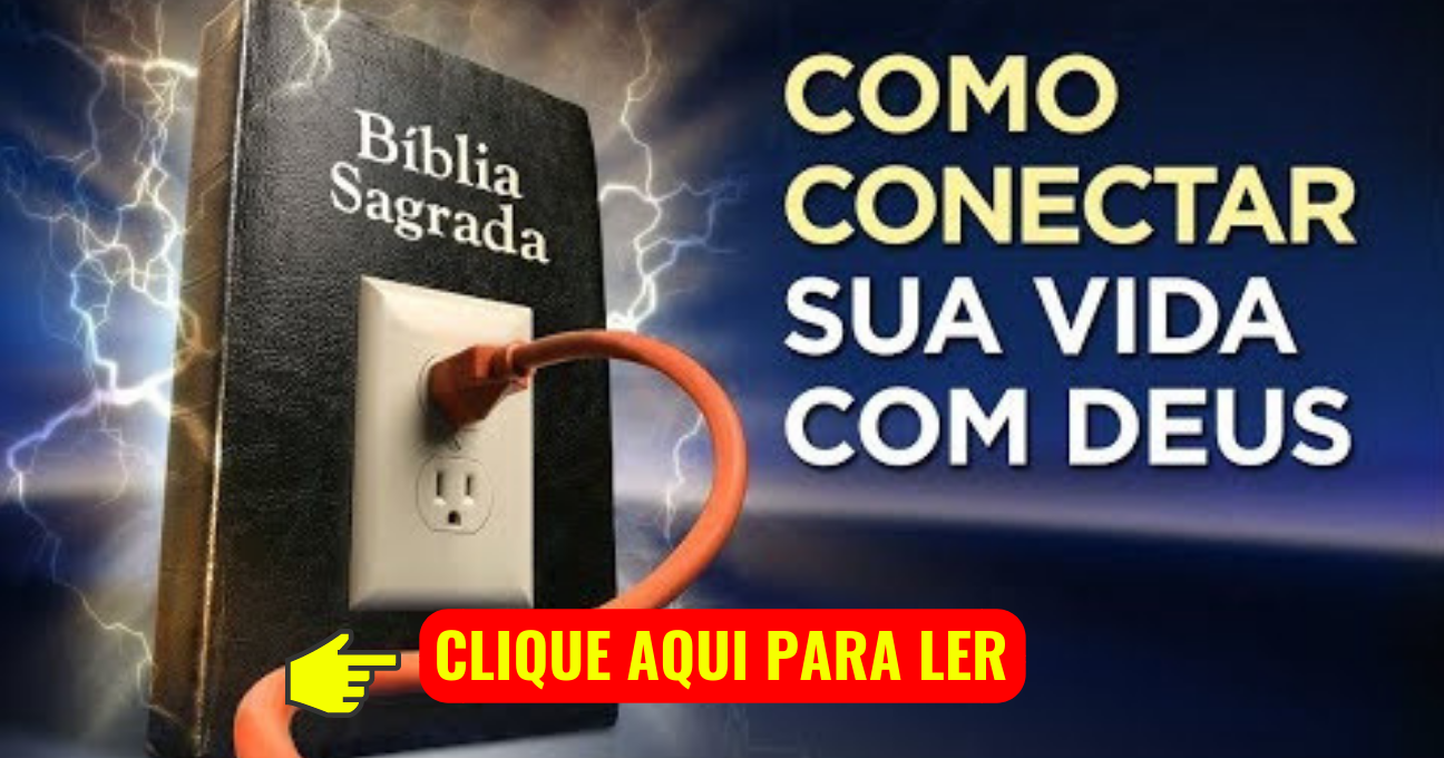 COMO CONECTAR SUA VIDA COM DEUS?