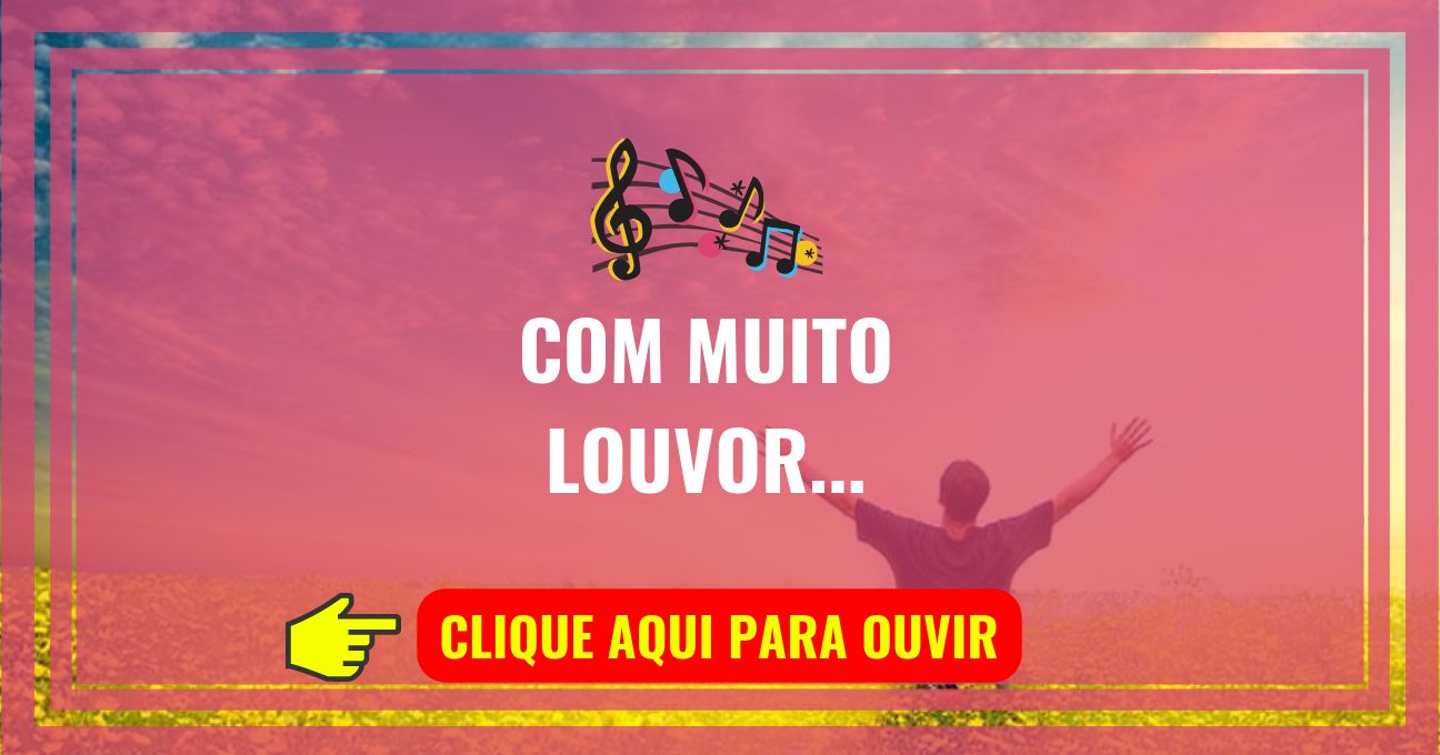 Louvor de Hoje – Com Muito Louvor (Cassiane)