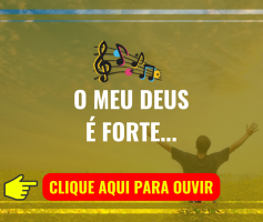 Louvor de hoje – O Meu Deus É Forte (Regis Danese)