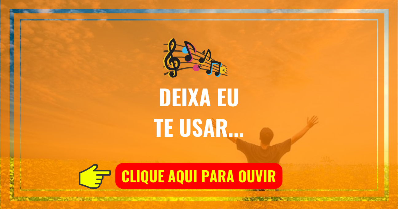 Louvor de Hoje – Deixa Eu Te Usar (Sarah Farias)