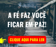 A FÉ FAZ VOCÊ FICAR EM PAZ!