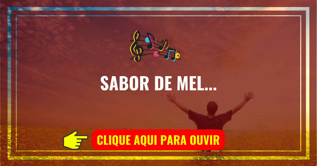 Louvor de Hoje – Sabor de Mel (Damares)