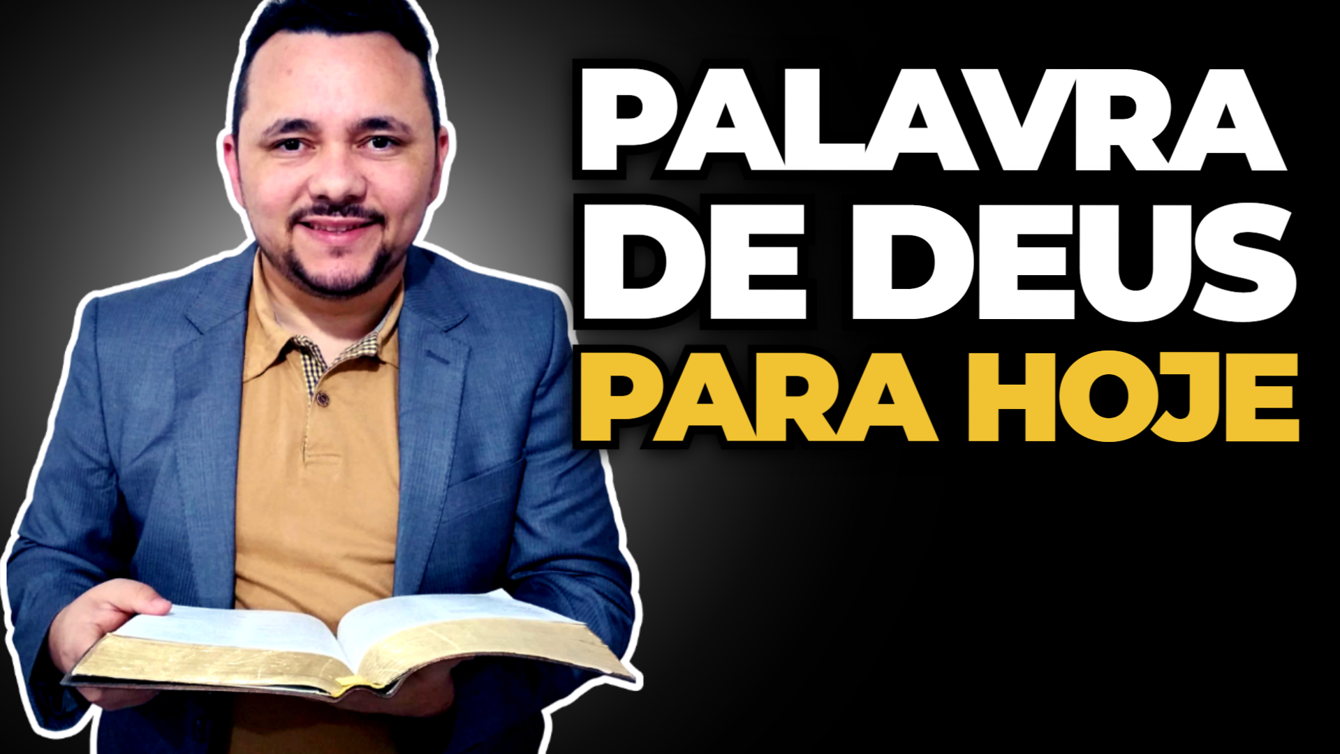 Palavra de Hoje – Sexta-Feira 26 de Agosto de 2022