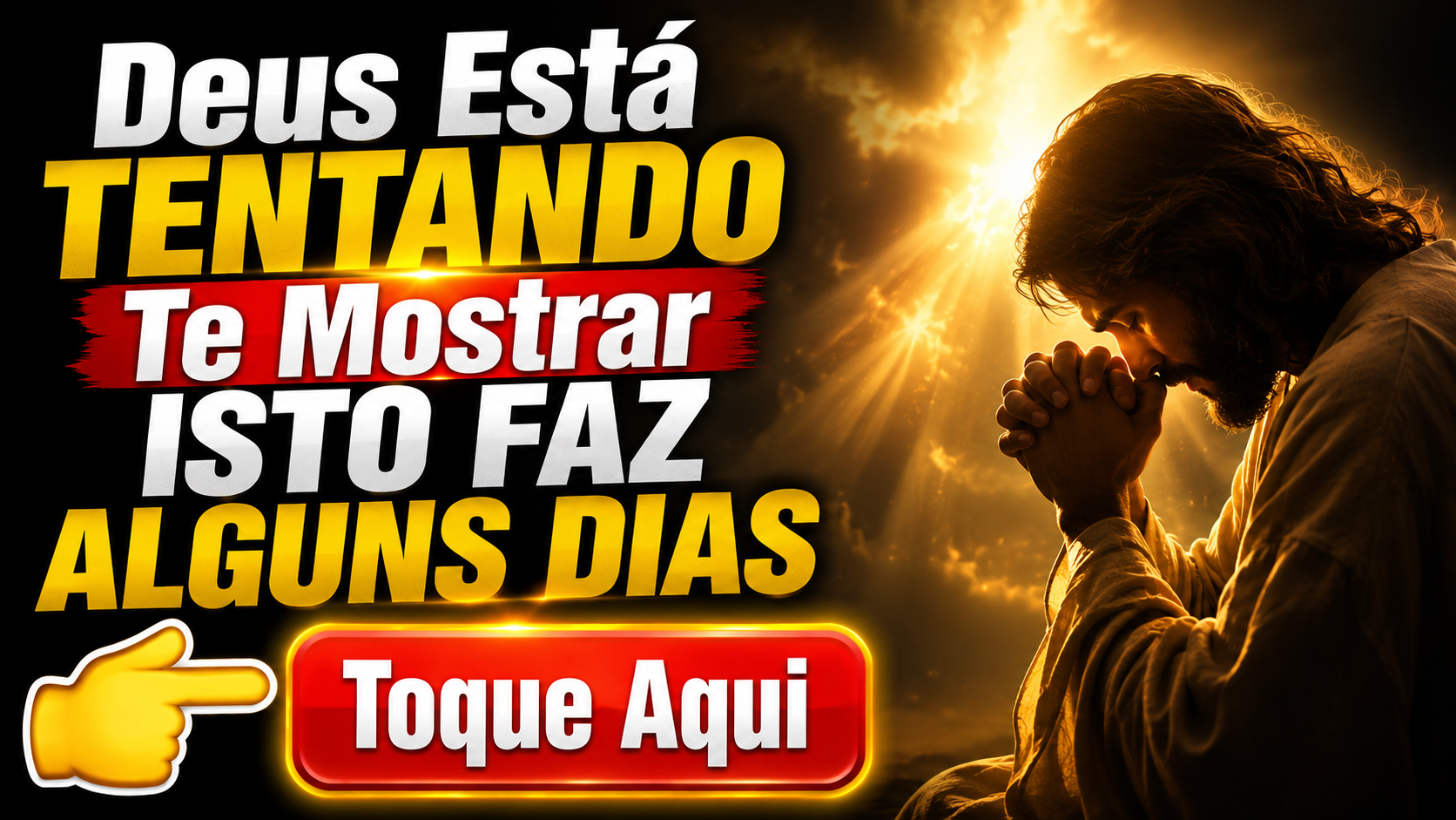 Deus Está Tentando Te Mostrar Isto Faz Alguns Dias